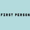 First Person